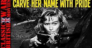 CARVE HER NAME WITH PRIDE. 1958 - WW2 Full Movie