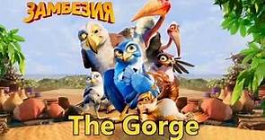 3 The Gorge - Zambezia soundtrack