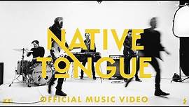 SWITCHFOOT - NATIVE TONGUE - OFFICIAL MUSIC VIDEO