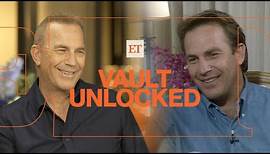 Kevin Costner: Secrets From the Sets of His Iconic Roles (ET Vault Unlocked)