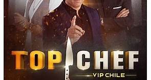TOP CHEF VIP CHILE CAPÍTULO 3