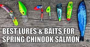 Best Trolling Lures and Baits for Spring Chinook Salmon