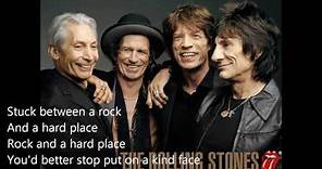 The Rolling Stones - Between a Rock and a Hard Place (Lyrics)