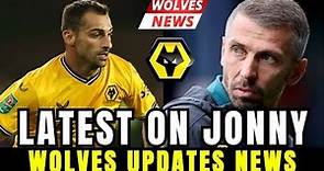 ⚫🟠 BIG ANNOUNCEMENT ! JONNY OTTO UPDATE (Wolves news ) Wolves transfers news /Wolves updates
