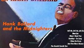 Hank Ballard And The Midnighters - Spotlight On Hank Ballard