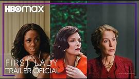 The First Lady | Trailer | HBO Max