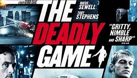 The Deadly Game Trailer -- On Blu-ray & DVD January 6