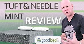 Tuft & Needle MINT Mattress Review by GoodBed.com