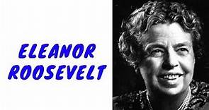 History Brief: Eleanor Roosevelt