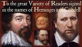 To the great Variety of Readers signed in the names of Heminges and Condell