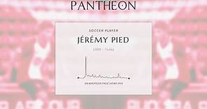 Jérémy Pied Biography | Pantheon