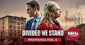 Divided We Stand - Official Trailer (February 6)