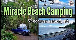 RV Camping at Miracle Beach Provincial Park - Vancouver Island, BC - Fall 2021