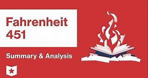 Fahrenheit 451 | Summary & Analysis | Ray Bradbury