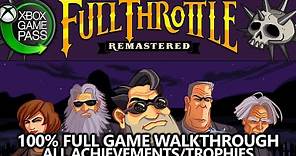 Full Throttle Remastered - 100% Achievement/Trophy Guide - Full Game Walkthrough (Xbox Game Pass)