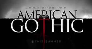 American Gothic CBS Trailer #1