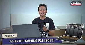 Preview ASUS TUF Gaming F15 2023 - ASUS Red Carpet Eps. 25