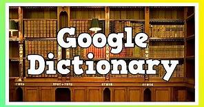Google Free Online English Dictionary