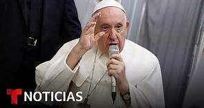 El papa Francisco deja la puerta abierta para una posible renuncia | Noticias Telemundo