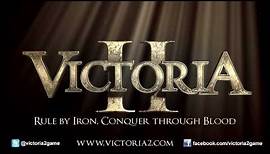 Victoria II: Cinematic Release Trailer