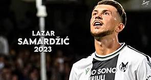 Lazar Samardžić 2023 ► Magic Skills, Assists & Goals - Udinese | HD