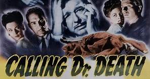 CALLING DR. DEATH (1943) Theatrical Trailer - Lon Chaney Jr., Patricia Morison, J. Carrol Naish