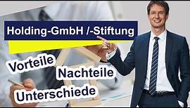 Holding GmbH vs. Holding Stiftung | Steueroptimierung