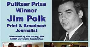 News Editing: Interview of Investigative Journalist Jim Polk