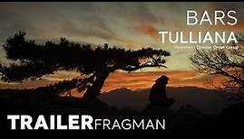 Bars · Tulliana (2023) | Resmi Fragman · Official Trailer HD | Vigo Film