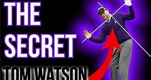 The Secret Part 1 | Legend Tom Watson