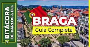 BRAGA PORTUGAL ⛪ Qué ver y hacer (Guía turística)