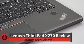 Lenovo ThinkPad X270 Review