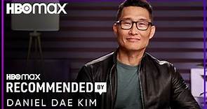 What Daniel Dae Kim Is Binge Watching | Recommended By | HBO Max