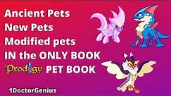 The Ancient Pets, The New Pets, The modified Pets, Al1 & 151 Pet's of Prodigy Math Game