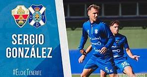 CD Tenerife | Sergio González: "Nuestro principal objetivo es la visita al Elche CF" | CD Tenerife