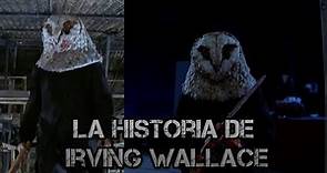 La Historia de Irving Wallace