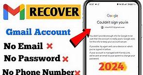 How to Recover Gmail Account without Phone Number and Recovery Email 2024 | Google Account Recovery