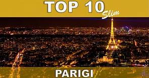 Top ten PARIGI - Cosa visitare