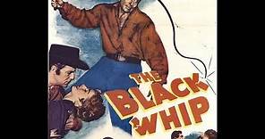 The Black Whip 1956
