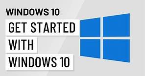 Getting Started with Windows 10