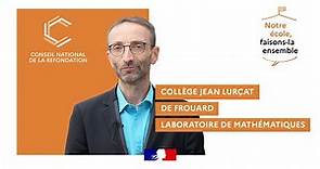 CNR - Laboratoire de mathématiques - Collège Jean Lurçat de Frouard