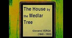 The House by the Medlar Tree by Giovanni VERGA read by Tom Denholm Part 2/2 | Full Audio Book