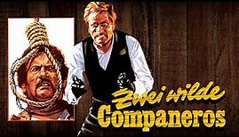 ZWEI WILDE COMPANEROS (1972) [Western] | ganzer Film (deutsch) ᴴᴰ