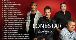 Best Songs of Lonestar 2021 | Lonestar Greatest hits Full Playlist | Best Country Music Of All Time