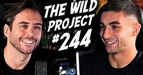 The Wild Project #244 ft Ferran Torres | Cómo pasó de tocar fondo a convertirse en el Tiburón