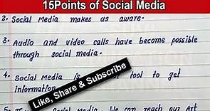 Write 15 points of social media | Social media paragraph | 15 lines english essay on social media