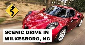 A Scenic Drive Through Wilkesboro North Carolina