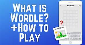 Wordle: What is It, How it Works & How to Play Wordle