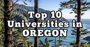 Top 10 Universities in OREGON l CollegeInfo