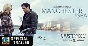 Manchester by the Sea - Official Trailer
